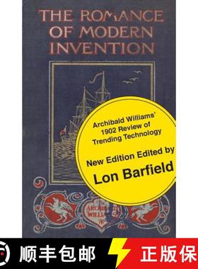【3-4周达】The Romance of Modern Invention; Trending Technology in 1902 [9780954723972]