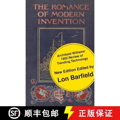 【3-4周达】The Romance of Modern Invention; Trending Technology in 1902 [9780954723972]