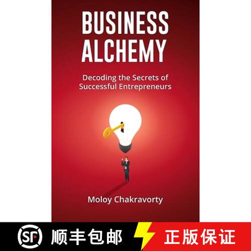 【3-4周达】Business Alchemy  : Decoding the Secrets of Successful Entrepreneurs [9780648942559]