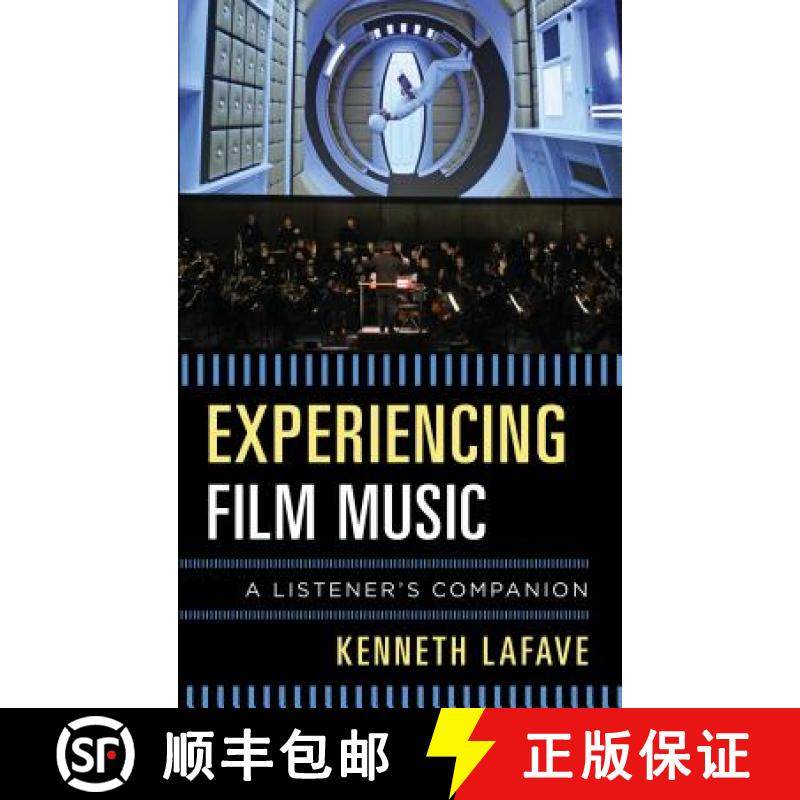 预订 Experiencing Film Music : A Listener's Companion [9781442258419]