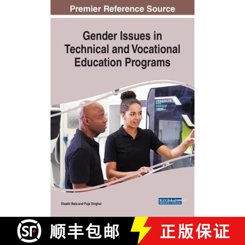 【4周达】Gender Issues in Technical and Vocational Education Programs [9781522584438]
