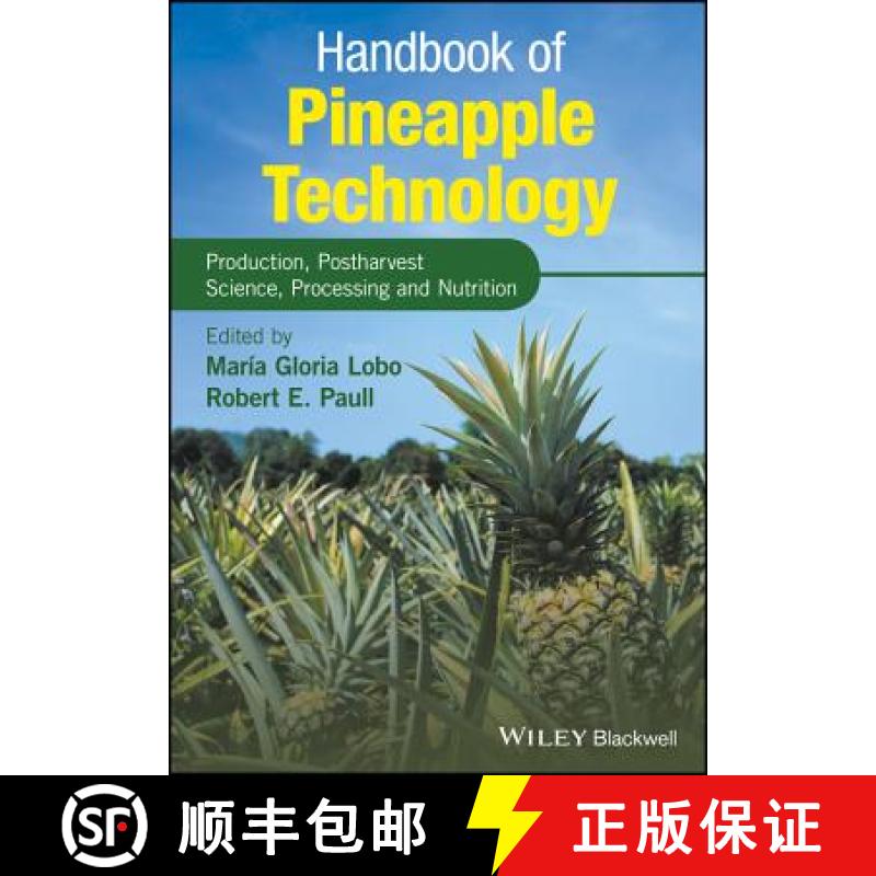 【3-4周达】Handbook Of Pineapple Technology - Production, Post Harvest Science, Processing And Nutrit... [9781118967386]