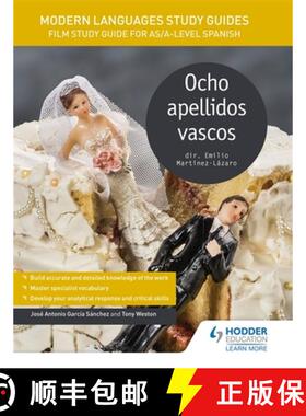 【3-4周达】Modern Languages Study Guides: Ocho apellidos vascos: Film Study Guide for AS/A-level Span... [9781471891908]