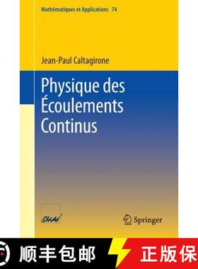 【3-4周达】Physique Des Écoulements Continus [9783642395093]