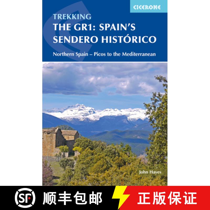 【2-3周达】The GR1: Spain's Sendero Historico: Across Northern Spain from Leon to Catalonia [9781852845698]