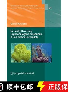 【3-4周达】Naturally Occurring Organohalogen Compounds - A Comprehensive Update [9783709110997]