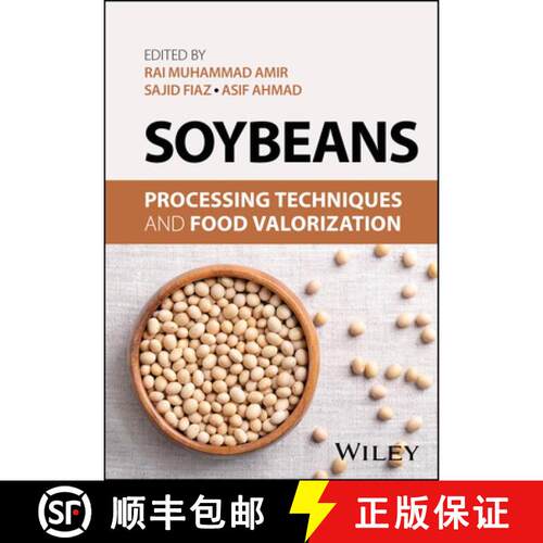 【3-4周达】精装 Soybeans: Processing Techniques and Food Valorizat ion [9781394320356]