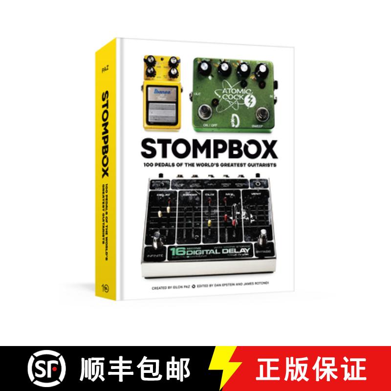 【3-4周达】Stompbox: 100 Pedals of the World's Greatest Guitarists [9781984860606]