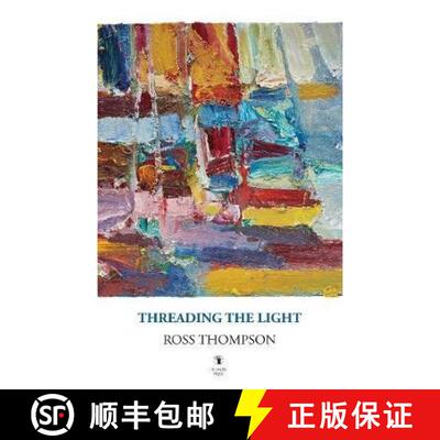 【2-3周达】Threading the Light [9781910251591]