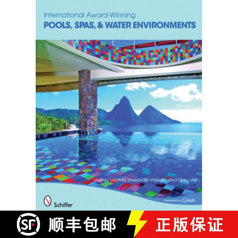 International Award-winning Pools: Spas and Water Environments: Spas and Water Environments [9780764334801]