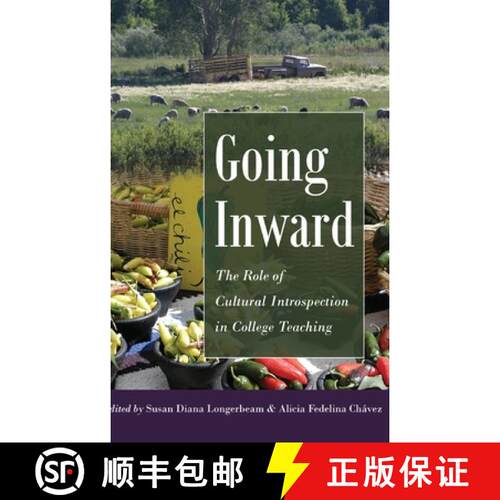 【3-4周达】精装 Going Inward : The Role of Cultural Introspection in College Teaching [9781433131042]