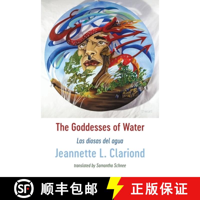 【2-3周达】The Goddesses of Water: Las diosas del agua [9781848617612]