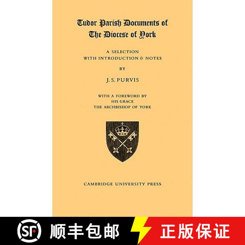 【3-4周达】Tudor Parish Documents of the Diocese of York [9780521081023]