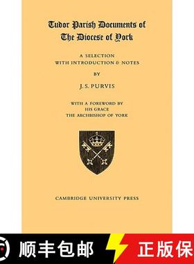 【3-4周达】Tudor Parish Documents of the Diocese of York [9780521081023]