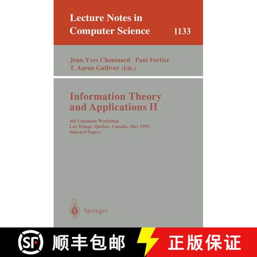 【3-4周达】Information Theory and Applications II : 4th Canadian Workshop, Lac Delage, Quebec, Canada... [9783540617488]