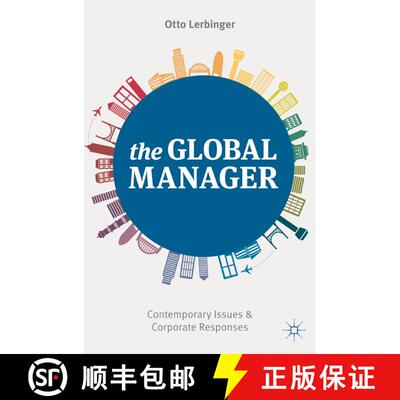【3-4周达】The Global Manager : Contemporary Issues and Corporate Responses [9781137310545]