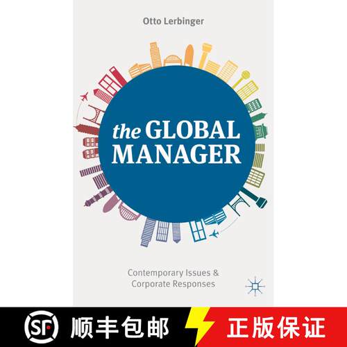 【3-4周达】The Global Manager : Contemporary Issues and Corporate Responses [9781137310545]