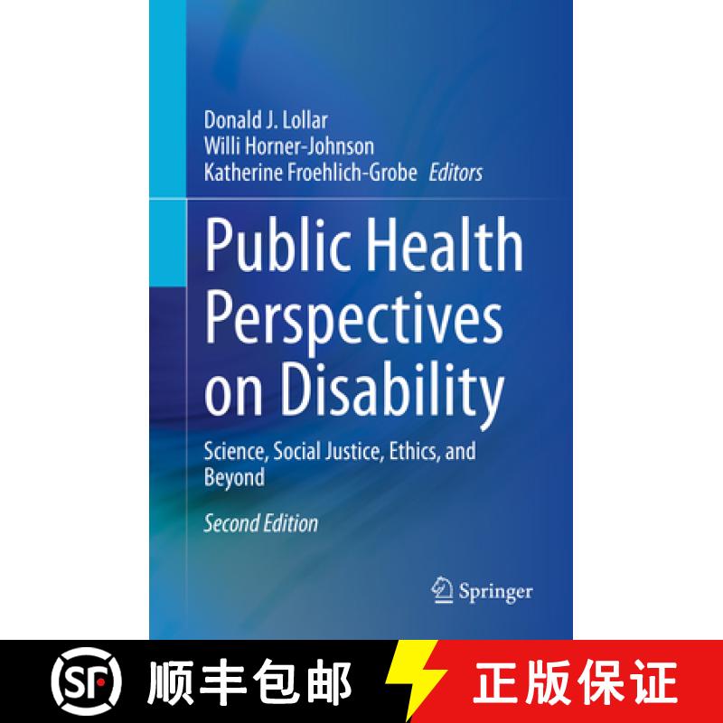 【3-4周达】Public Health Perspectives on Disability : Science, Social Justice, Ethics, and Beyond [9781071608876]