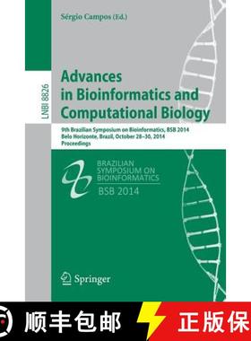 【3-4周达】Advances in Bioinformatics and Computational Biology: 9th Brazilian Symposium on Bioinform... [9783319124179]
