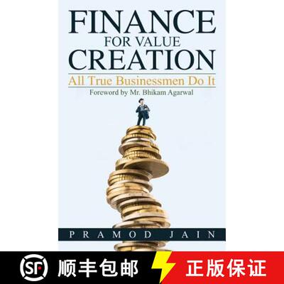 【3-4周达】Finance for Value Creation: All True Businessmen Do It [9781946048226]