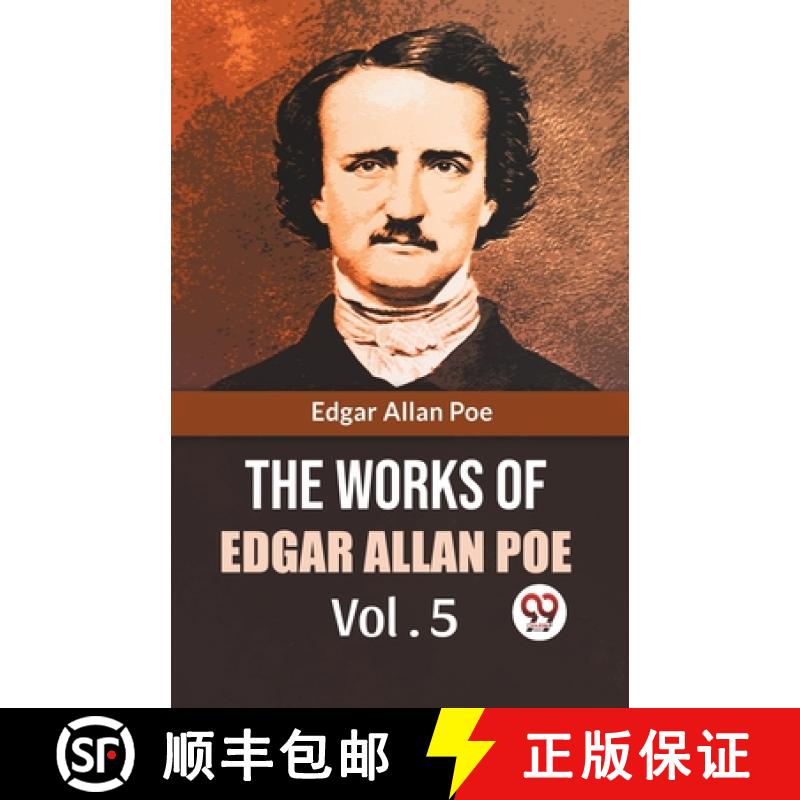 【2-3周达】The Works Of Edgar Allan Poe Vol. 5 [9789358592986]