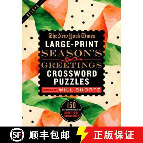 【3-4周达】The New York Times Large-Print Season's Greetings Crossword Puzzles: 150 Easy to Hard Puzz... [9781250312402]