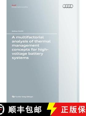 【3-4周达】A multifactorial analysis of thermal management concepts for high-voltage battery systems [9783736993594]