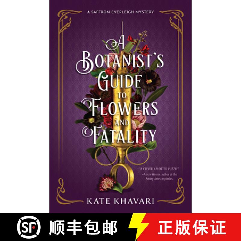 【3-4周达】A Botanist's Guide to Flowers and Fatality [9781639102785]
