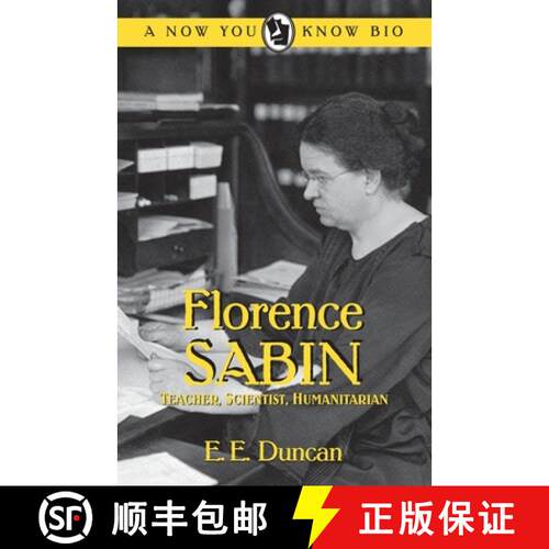 【3-4周达】Florence Sabin: Teacher, Scientist, Humanitarian [9780865411395]