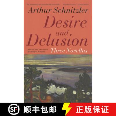 【3-4周达】Desire and Delusion : Three Novellas [9781566636032]