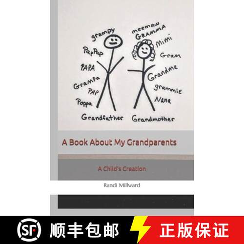 【3-4周达】A Book About My Grandparents: A Child's Creation [9781943771097]