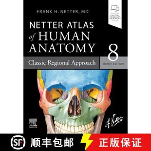 【3-4周达】Netter Atlas of Human Anatomy: Classic Regional Approach: paperback + eBook [9780323680424]