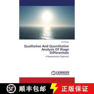 预订 Qualitative And Quantitative Analysis Of Wage Differentials [9783659616914]