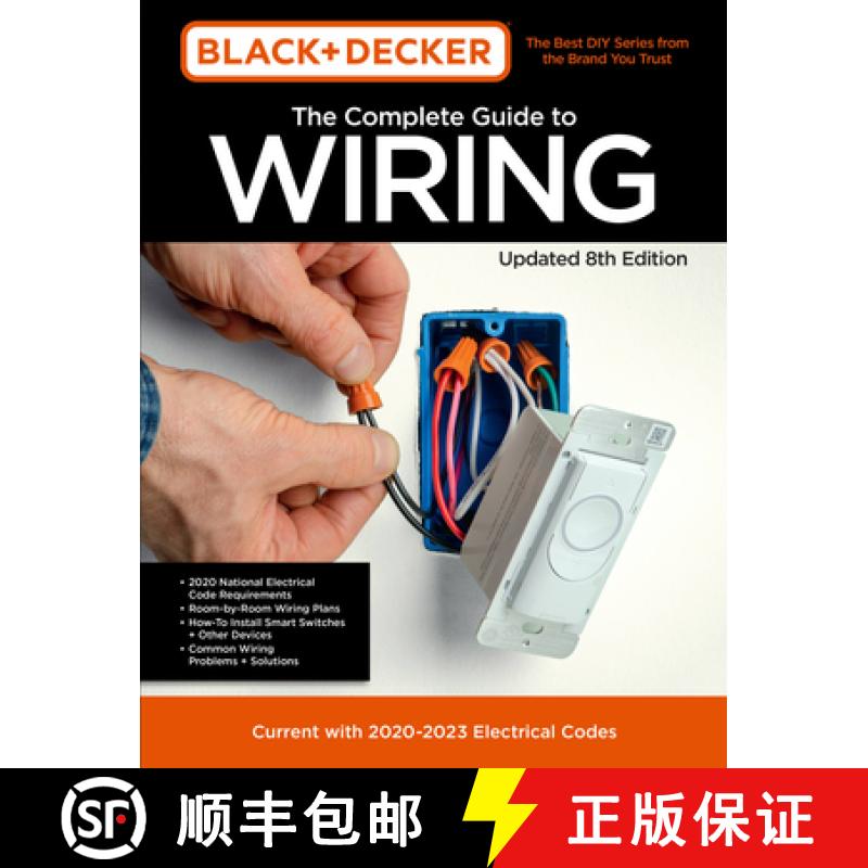 【2-3周达】Black & Decker the Complete Guide to Wiring Updated 8th Edition: Current with 2020-2023 El... [9780760371510]