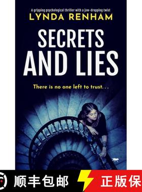 【3-4周达】Secrets and Lies : A gripping psychological thriller with a jaw-dropping twist [9781504085250]