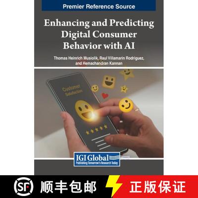 【3-4周达】精装 Enhancing and Predicting Digital Consumer Behavior with AI [9798369344538]