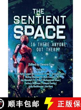 预订 The Sentient Space - Log Entry 1: Is There Anyone Out There? [9798823200059]