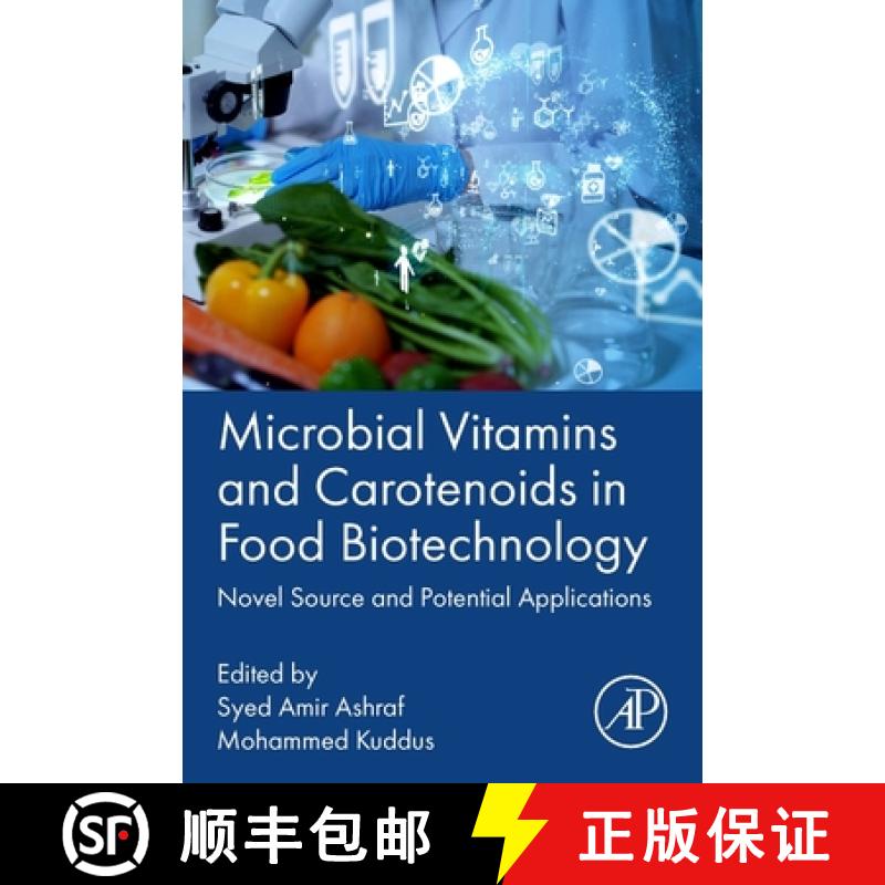 【3-4周达】Microbial Vitamins and Carotenoids in Food Biotechnology: Novel Source and Potential Appli... [9780443155284]