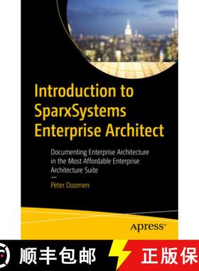 预订 Introduction to SparxSystems Enterprise Architect : Documenting Enterprise Architecture in the M... [9781484293119]