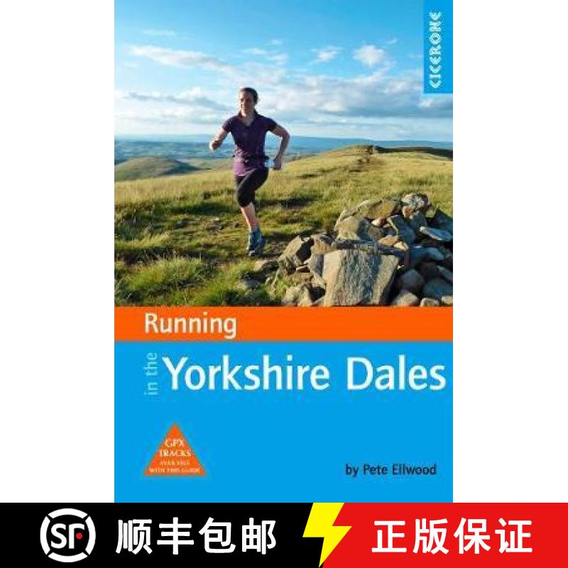 【2-3周达】Trail and Fell Running in the Yorkshire Dales: 40 runs in the National Park, including the... [9781852849221]