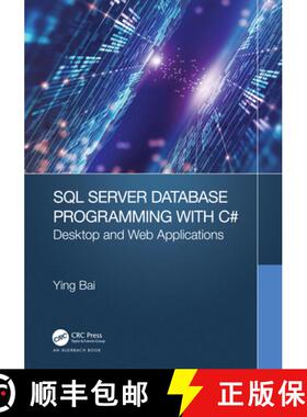 【3-4周达】SQL Server Database Programming with C#: Desktop and Web Applications [9781032334776]