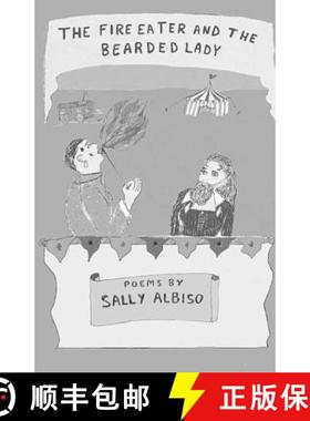 【3-4周达】The Fire Eater and the Bearded Lady [9781635340105]