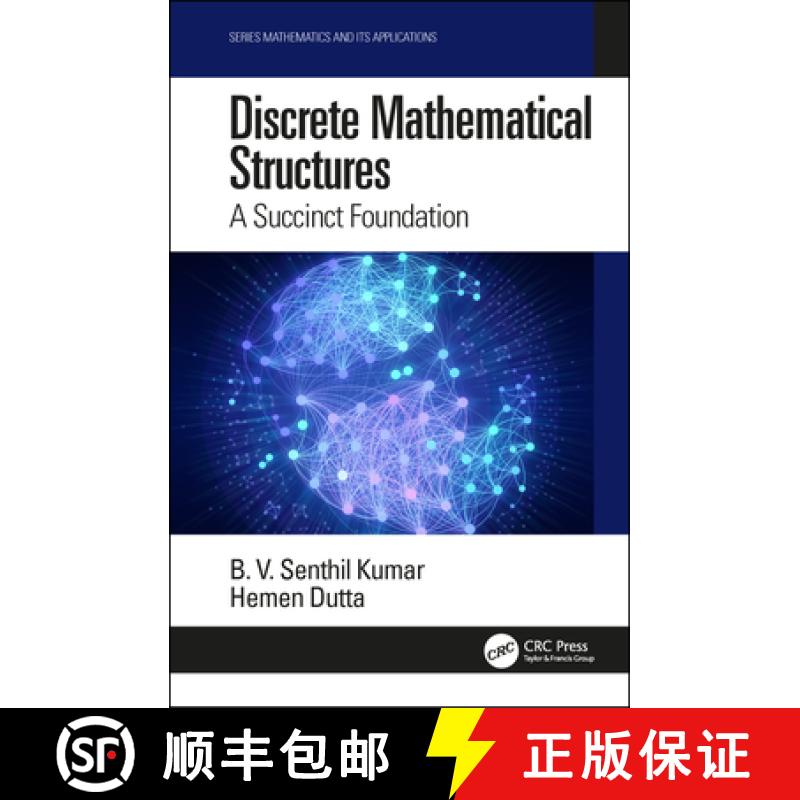 【3-4周达】Discrete Mathematical Structures: A Succinct Foundation [9780367148690]