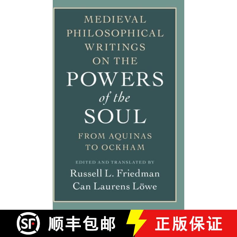 【3-4周达】Medieval Philosophical Writings on the Powers of the Soul: From Aquinas to Ockham [9781009211710]