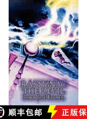 【3-4周达】Rastignac the Devil by Philip Jose Farmer, Science, Fantasy, Adventure [9781606645659]