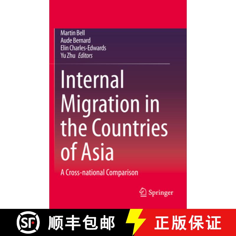 【3-4周达】Internal Migration in the Countries of Asia: A Cross-National Comparison [9783030440121]