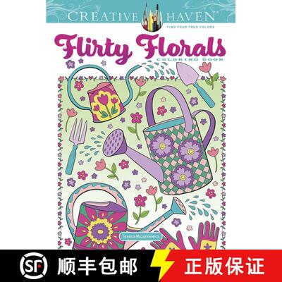 预订 Creative Haven Flirty Florals Coloring Book [9780486848624]
