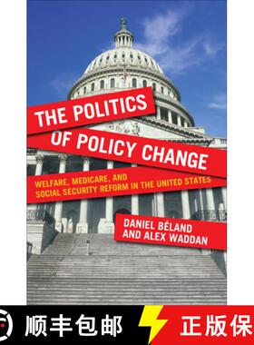 【3-4周达】American Governance and Public Policy series : Welfare, Medicare, and Social Security Refo... [9781589018846]
