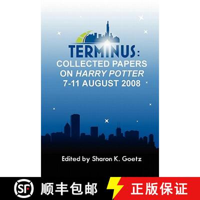 【3-4周达】Terminus: Collected Papers on Harry Potter, 7-11 August 2008 [9780982680704]