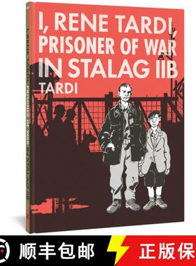 预订 I, Rene Tardi, Prisoner of War in Stalag Iib Vol. 1 [9781683961086]